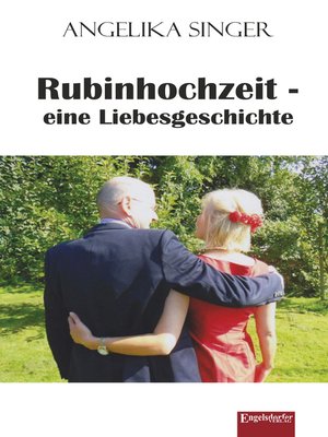 cover image of Rubinhochzeit--eine Liebesgeschichte